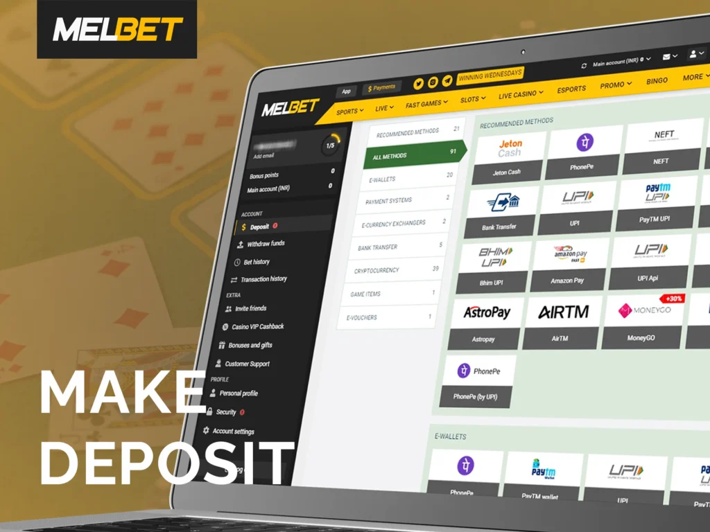 Make your first deposit at Melbet.