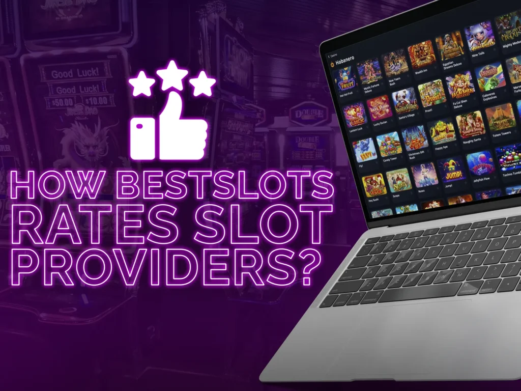We offer fair and quality provider assessments based on ratings, user reviews, game variety.