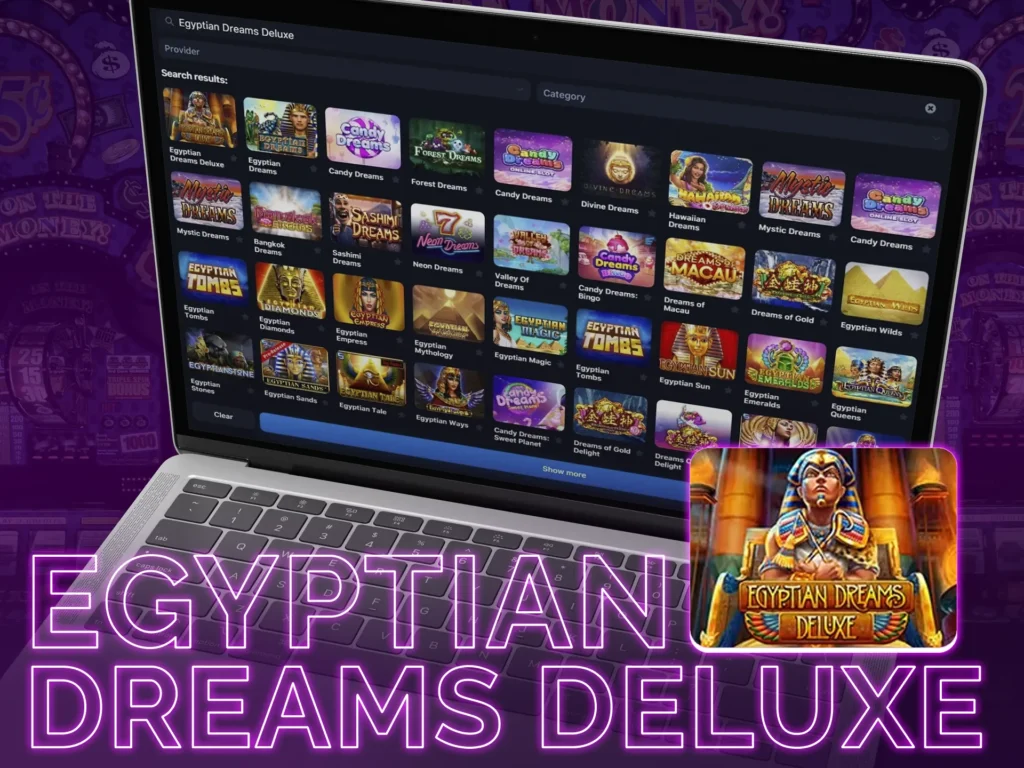Egyptian Dreams Deluxe offers 5x5 reels, authentic egypt theme.