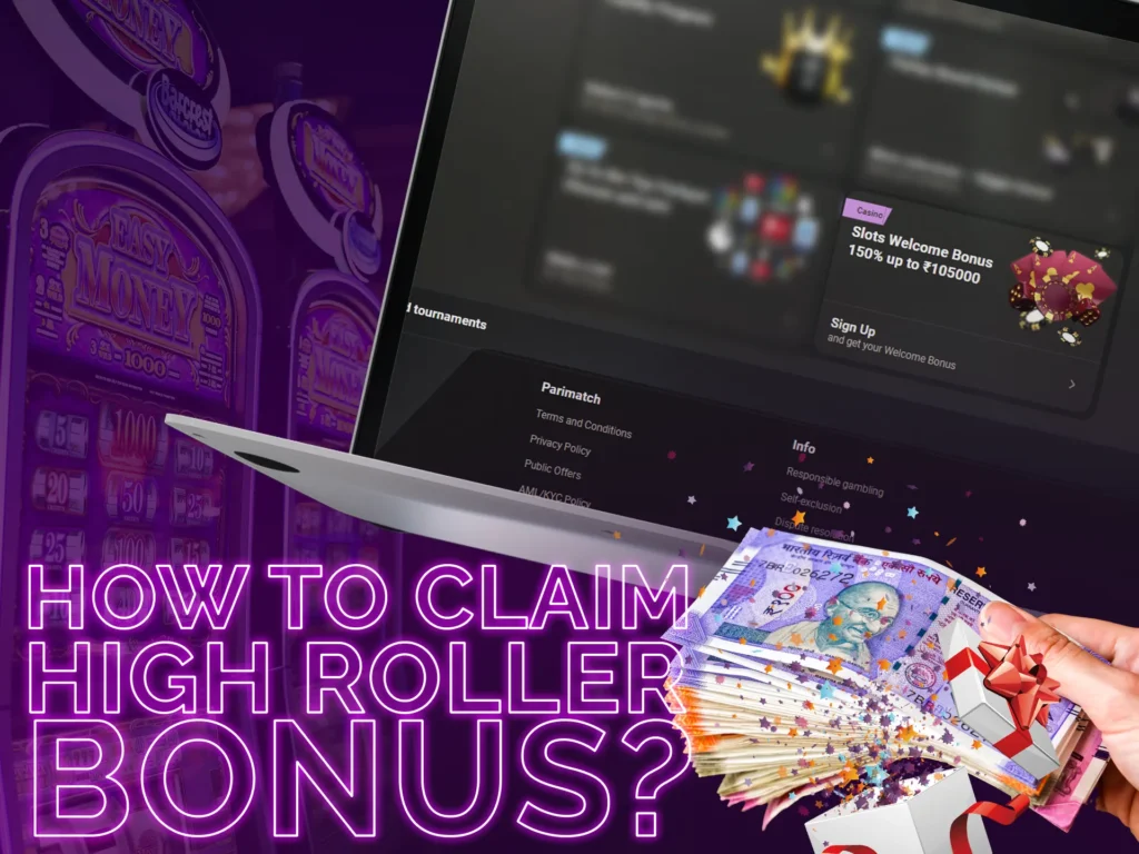 Ways to claim the high-roller bonus.
