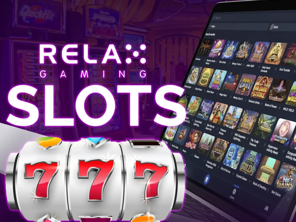 Enjoy Relax Gaming slots!