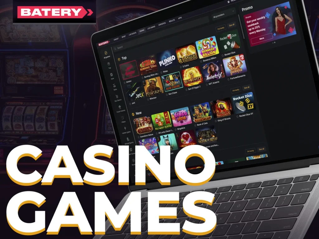 Batery Casino boasts 5,000+ unique games, including novelties, popular machines, and card entertainment.