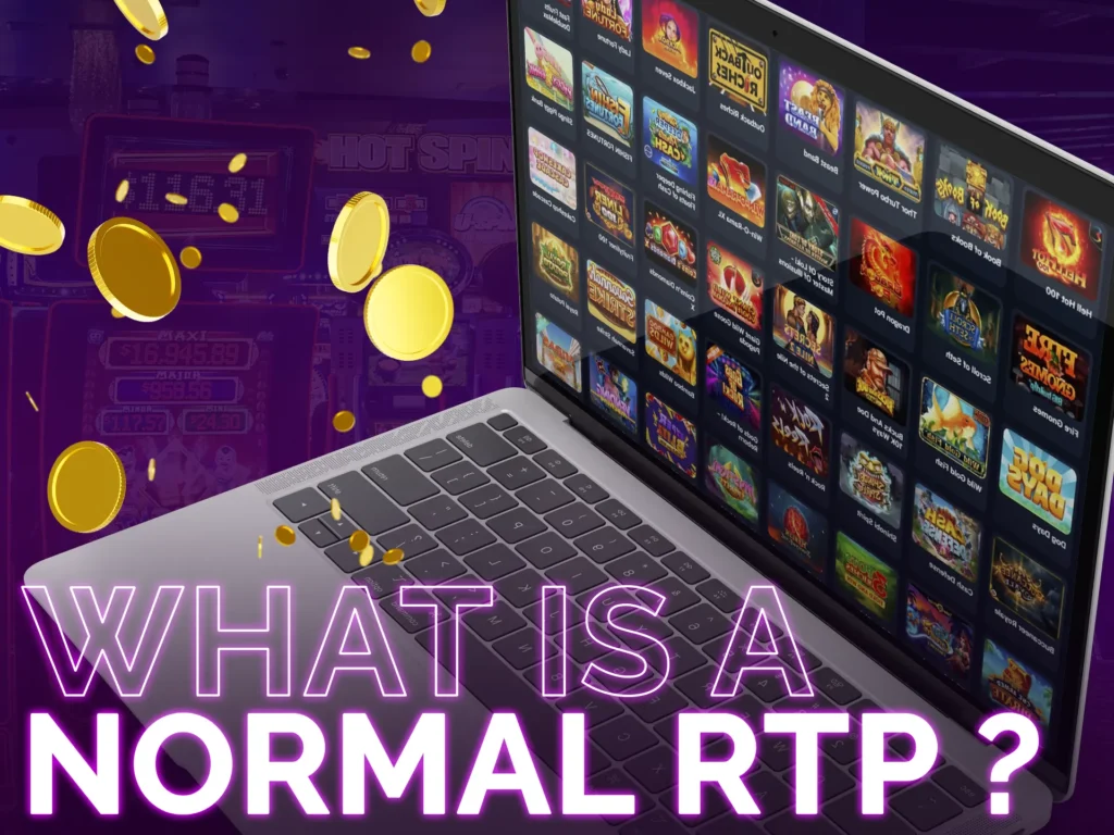 Slot games typically have an RTP between 90% and 99%.