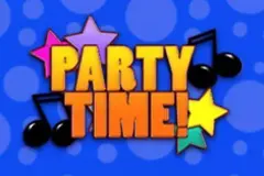 Try the classic Party Time slot.