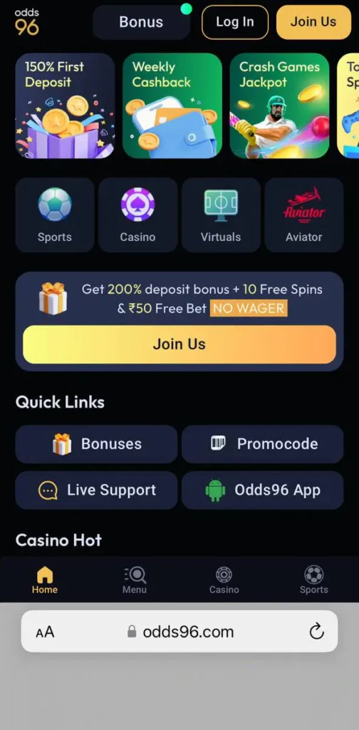 Type in the address bar of your safari browser the offical site of Odds96 casino.