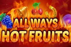 Play the All Ways Hot Fruits slot and win.
