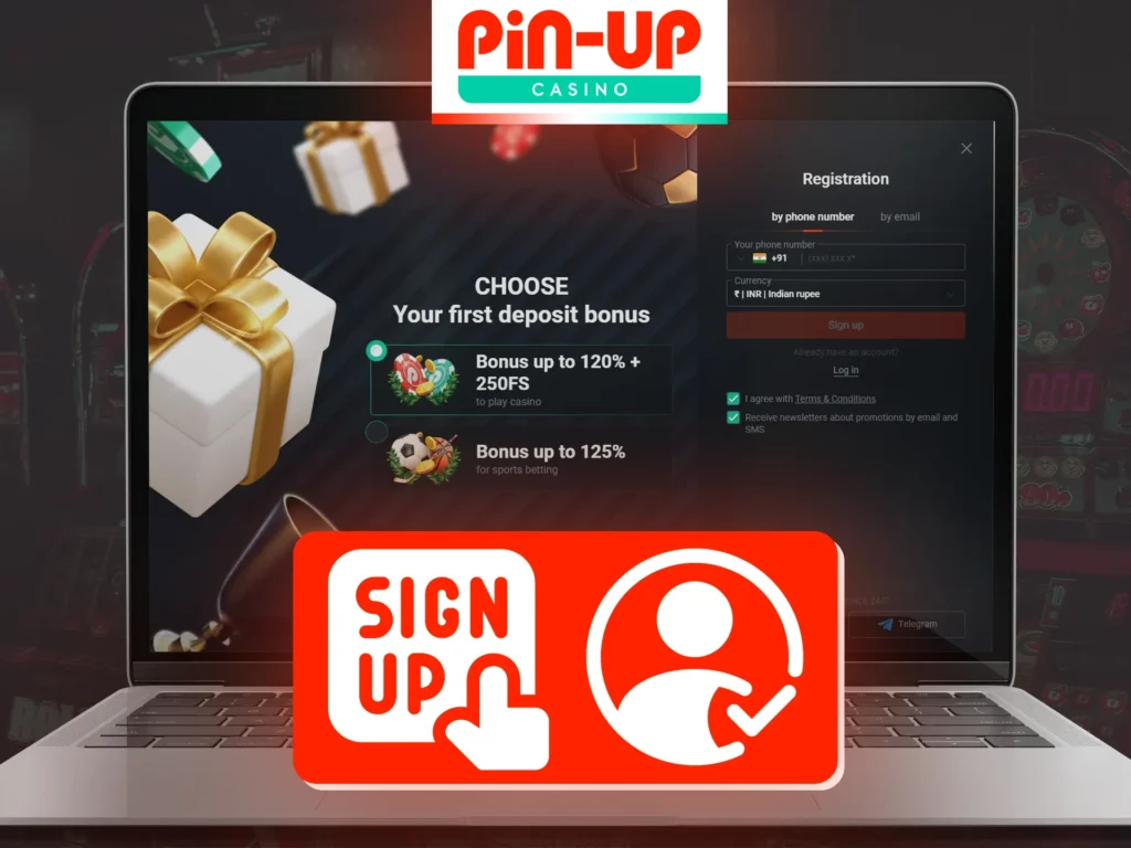 Sign up on the Pin-Up website.