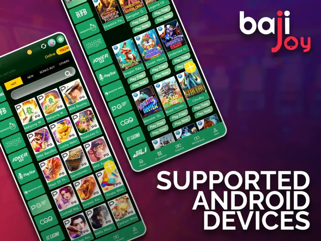 Check out the list of devices that handle the Bajijoy app easily.