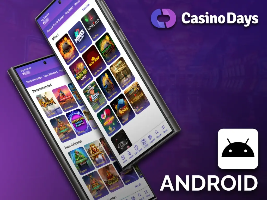 You can play Casino Days games from your Android device.