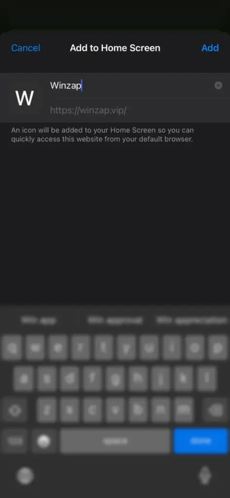 Press the button to add Winzap to your device.